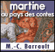 Martine au pays des contes, suivi de 6 autres histoires