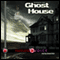 Ghost House: Duane Dale Narration