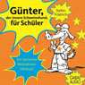 Gnter, der innere Schweinehund, fr Schler