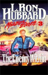 The Enemy Within: Mission Earth, Volume 3
