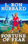Fortune of Fear: Mission Earth, Volume 5
