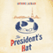 The President's Hat