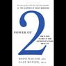 Power of 2: How to Make the Most of Your Partnerships at Work and in Life