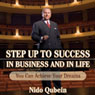 Step Up to Success in Business and in Life