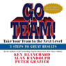 Go Team!: Take Your Team to the Next Level