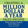 Creating a Million-Dollar-a-Year Sales Income