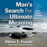 Man's Search for Ultimate Meaning