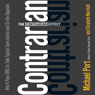 The Contrarian Effect: Why It Pays (Big) to Take Typical Sales Advice and Do the Opposite