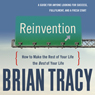 Reinvention: How to Make the Rest of Your Life the Best of Your Life