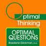Optimal Questions: With Optimal Thinking