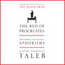 The Bed of Procrustes: Philosophical and Practical Aphorisms