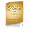 The Pledge: Your Master Plan for an Abundant Life