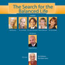 The Search for the Balanced Life: From Avatars to Douche Bags