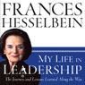 My Life in Leadership: The Journey and Lessons Learned Along the Way