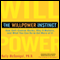 The Willpower Instinct: How Self-Control Works, Why It Matters, and What You Can Do to Get More of It