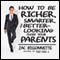 How to Be Richer, Smarter, and Better-Looking Than Your Parents