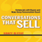 Conversations That Sell: Collaborate with Buyers and Make Every Conversation Count