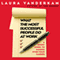 What the Most Successful People Do at Work: A Short Guide to Making Over Your Career