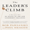 The Leader's Climb: A Business Tale of Rising to the New Leadership Challenge