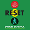 Reset: How to Beat the Job-Loss Blues and Get Ready for Your Next Act