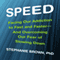 Speed: Facing Our Addiction to Fast and Faster - and Overcoming Our Fear of Slowing Down