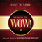 The How of Wow!: Secrets Behind World Class Service
