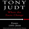 When the Facts Change: Essays, 1995-2010