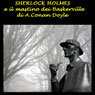 Sherlock Holmes e il mastino dei Baskerville [The Hound of the Baskervilles]