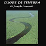 Cuore di tenebra [Heart of Darkness]