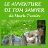 Le avventure di Tom Sawyer [The Adventures of Tom Sawyer]