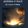 Guerra e Pace [War and Peace]