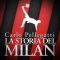 La storia del Milan