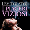 I piaceri viziosi