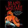 Brand Warfare: 10 Rules for Building the Killer Brand