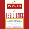 The Power of Resilience