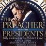 The Preacher and the Presidents: Billy Graham in the White House