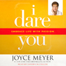 I Dare You: Embrace Life with Passion