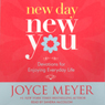 New Day, New You: Devotions for Enjoying Everyday Life