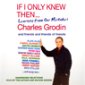 If Only I Knew Then: Learning from Our Mistakes