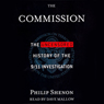 The Commission: The Uncensored History of the 9/11 Investigation