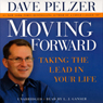 Moving Forward: Taking the Lead in Your Life