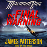 The Final Warning: Maximum Ride