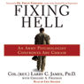 Fixing Hell: An Army Psychologist Confronts Abu Ghraib