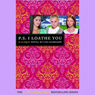 P.S. I Loathe You: The Clique #10