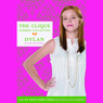 The Clique Summer Collection #2: Dylan