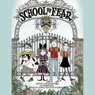 School of Fear