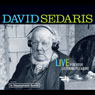 David Sedaris: Live for Your Listening Pleasure