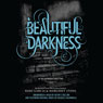 Beautiful Darkness