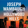Hollywood Hills: A Novel