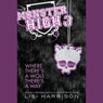 Monster High 3: Where There's a Wolf, There's a Way